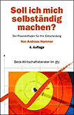 Soll ich mich selbständig machen? Fachbuch jetzt bestellen!