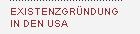 Existenzgr&uuml;ndung in USA